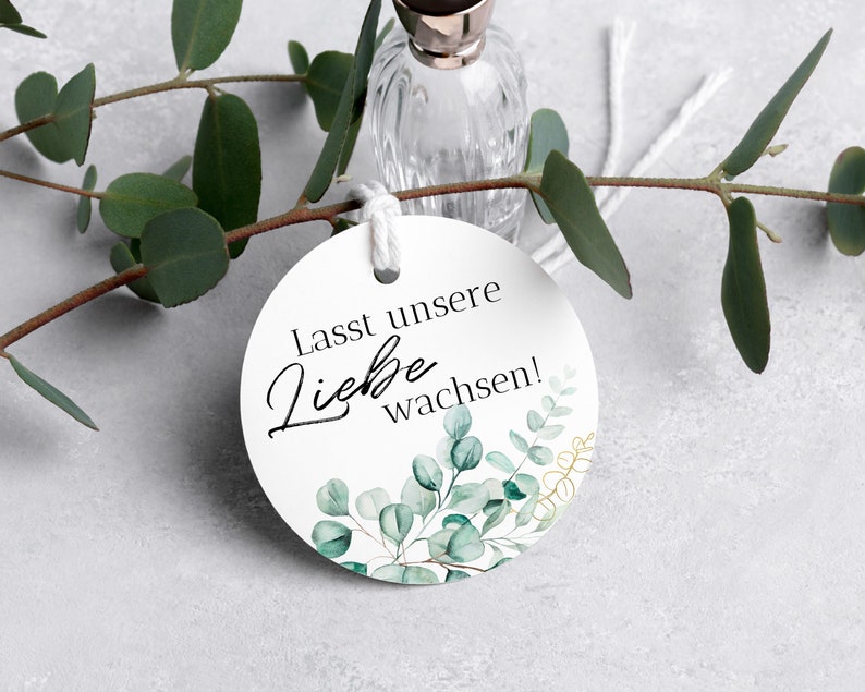 Geschenkanhänger Schön, dass du da bist/Lasst unsere Liebe wachsen / Vielen Dank / Hochzeit / Taufe / Greenery / Gastgeschenk / Ø50mm Lasst unsere Liebe..