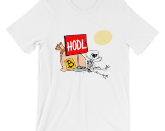 May include: White t-shirt with a cartoon image of a skeleton holding a sign that says "HODL" and a bag of Bitcoin.