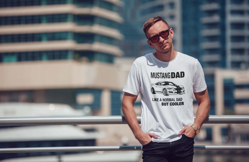 Mustang Dad Tshirt, Gifts for Car Guys, Car Gifts for Him, Car Guy Gifts, Mustang Lover Gifts, Car Enthusiast Gifts, Car Gift Ideas image 3