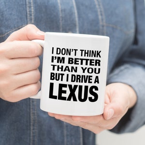 Lexus Coffee Mug, Car Gifts for Him, Lexus Gift, Car Gifts for Men, Car Guy Gifts, Car Lover Gifts, Car Enthusiast Gifts, Gifts For Car Guys