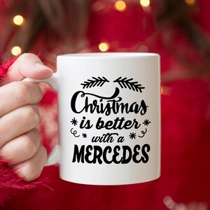 Mercedes Christmas Coffee Mug, Car Lover Gifts, Mercedes Mug, Car Gifts for Him, Mercedes Lovers Mug, Car Guy Gifts, Christmas Coffee Mug