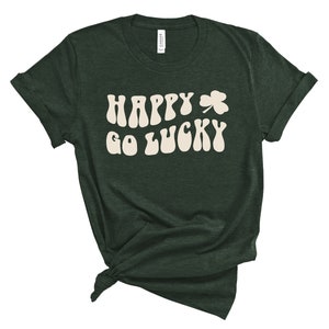 Happy Go Lucky Shirt | St Patricks Day Shirt | Irish Shirt | Shamrock Tee | St Patty&#39;s Day T-Shirt | St. Paddy&#39;s Day Tee | Unisex T-Shirt