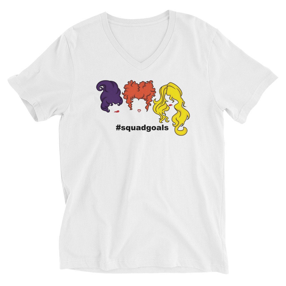 Discover Halloween #Squadgoals Tee | Sanderson Sisters Halloween Tee | Unisex V-Neck T-Shirt | Hocus Pocus Shirt l Halloween Shirt | Fall T-Shirt