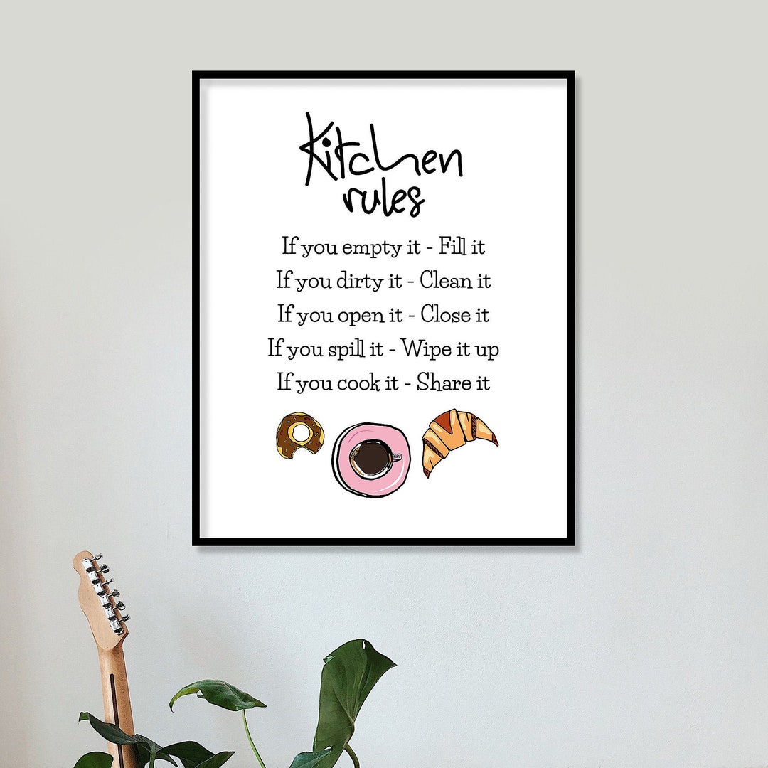 Kitchen Rules, Home Wall Art, Cute Sign, Kitchen Rules Sign, Funny Style Poster, Kitchen Rules