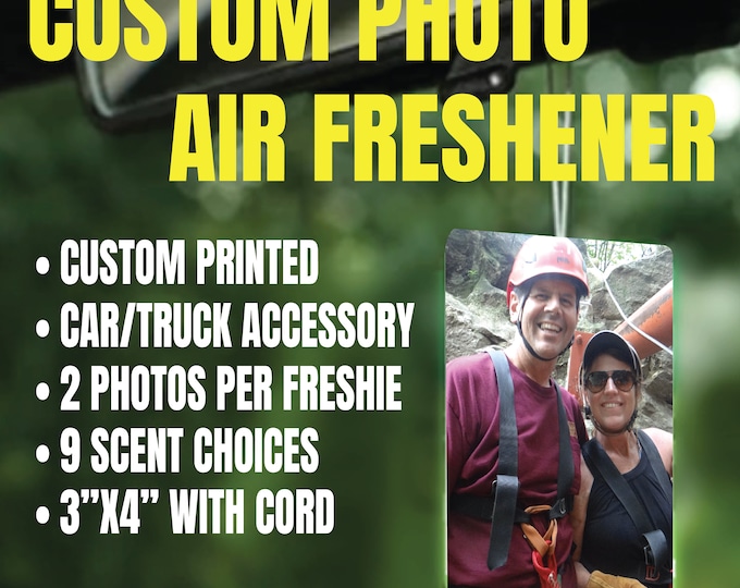 Custom Air Freshener - Photo Air Freshener - Car Air Freshener - Print 2 Sides - 2 Pics Per Air Freshie- Customizable Gift Your Photo & Text
