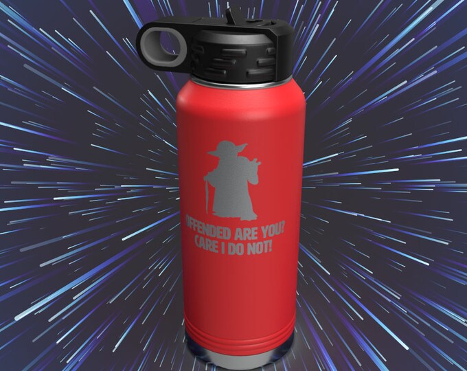 Offended Are You? Care I Do Not! - 32 oz Water Bottle Stainless Steel - Star Wars Yoda - Funny Nerd Gag Gift - Perfect for Mom, Dad, Friend