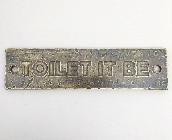 Vintage Toilet Brass Sign Name Plate Let It Be Stylized Etsy