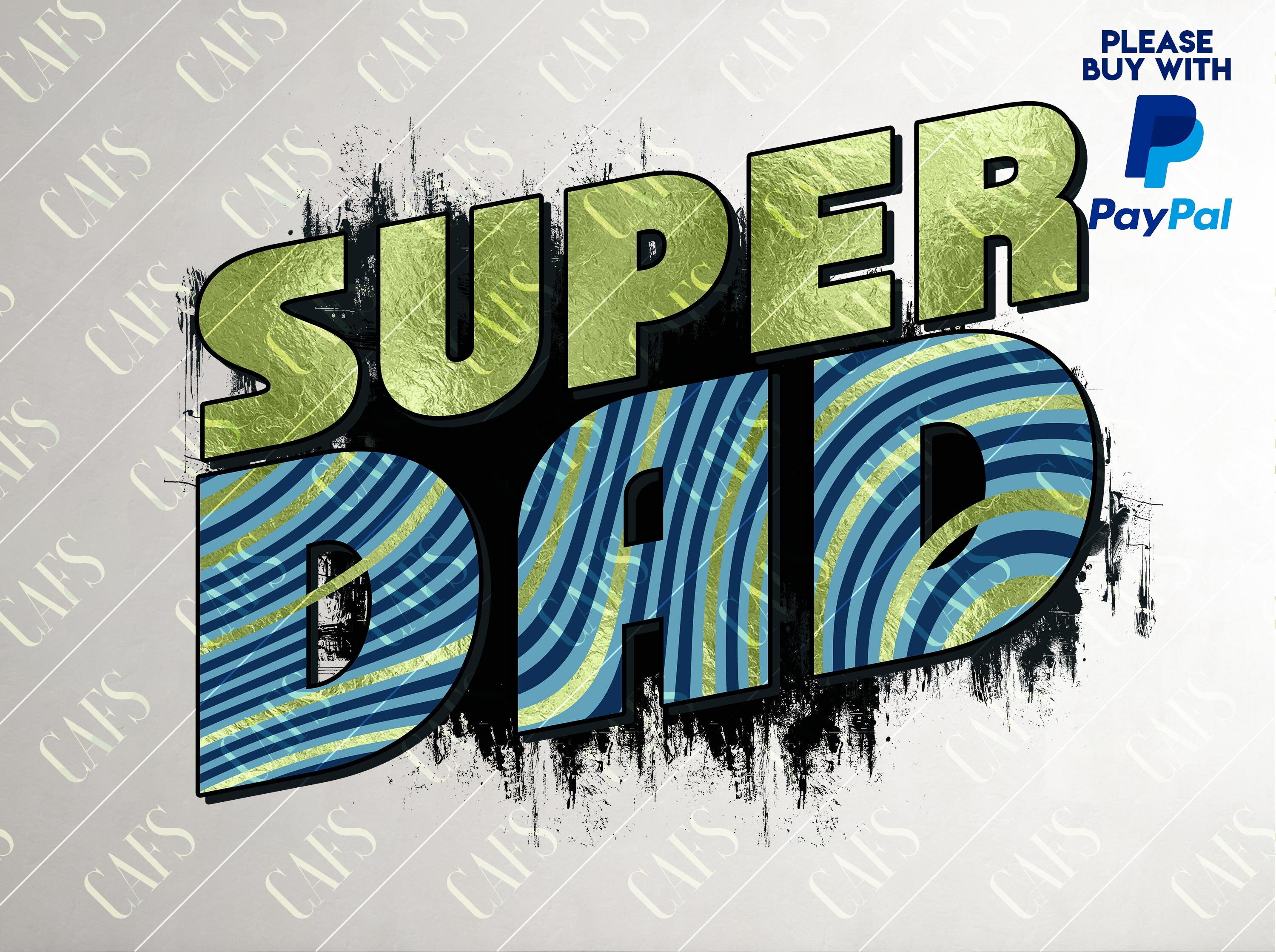 SUPER DAD Template Design for Sublimation Printing Happy | Etsy