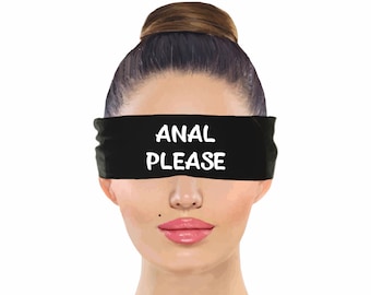 Anal Please, Blindfold