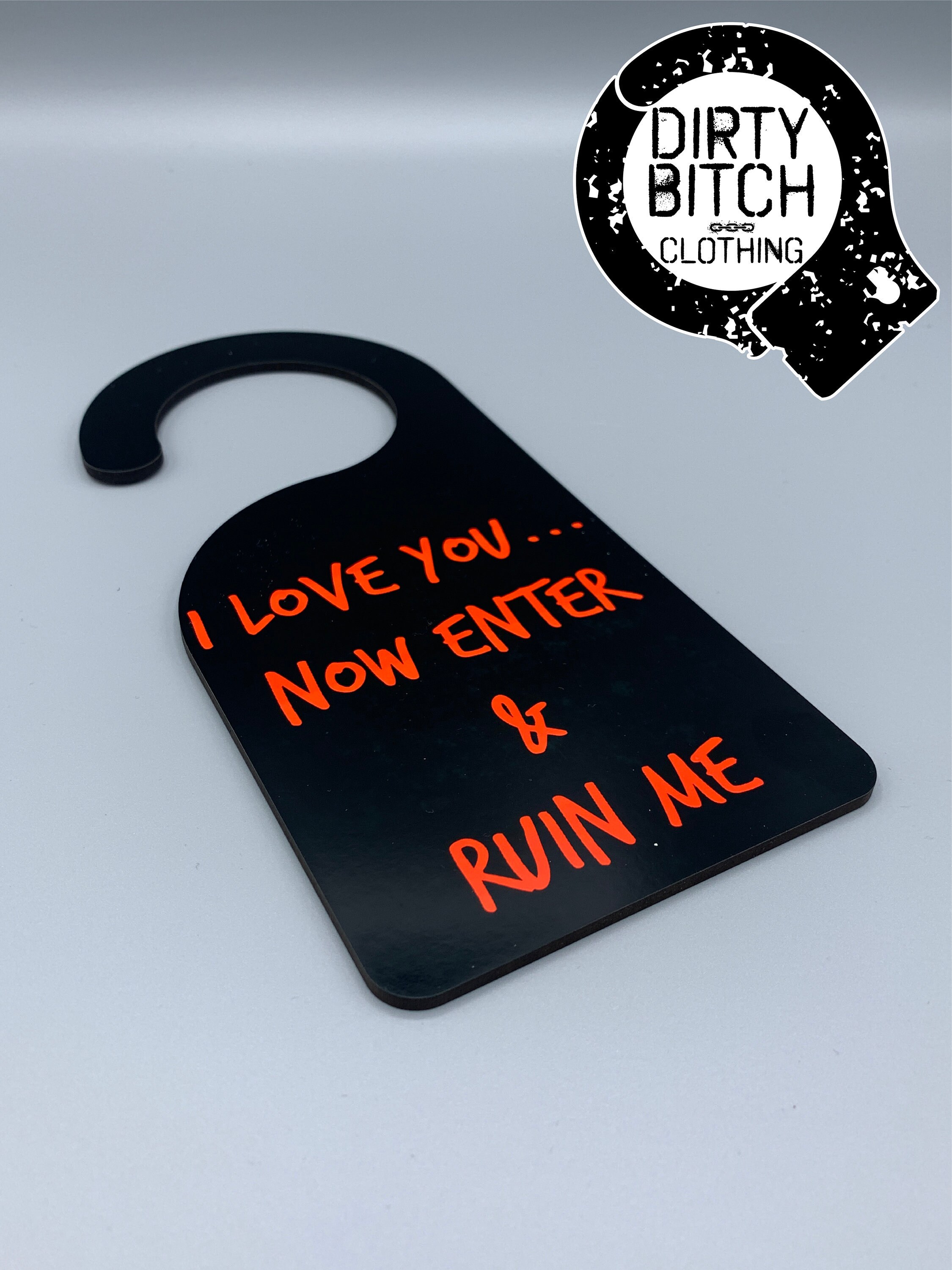 I Love You Now Enter door Sign Hanger Naughty Fetish