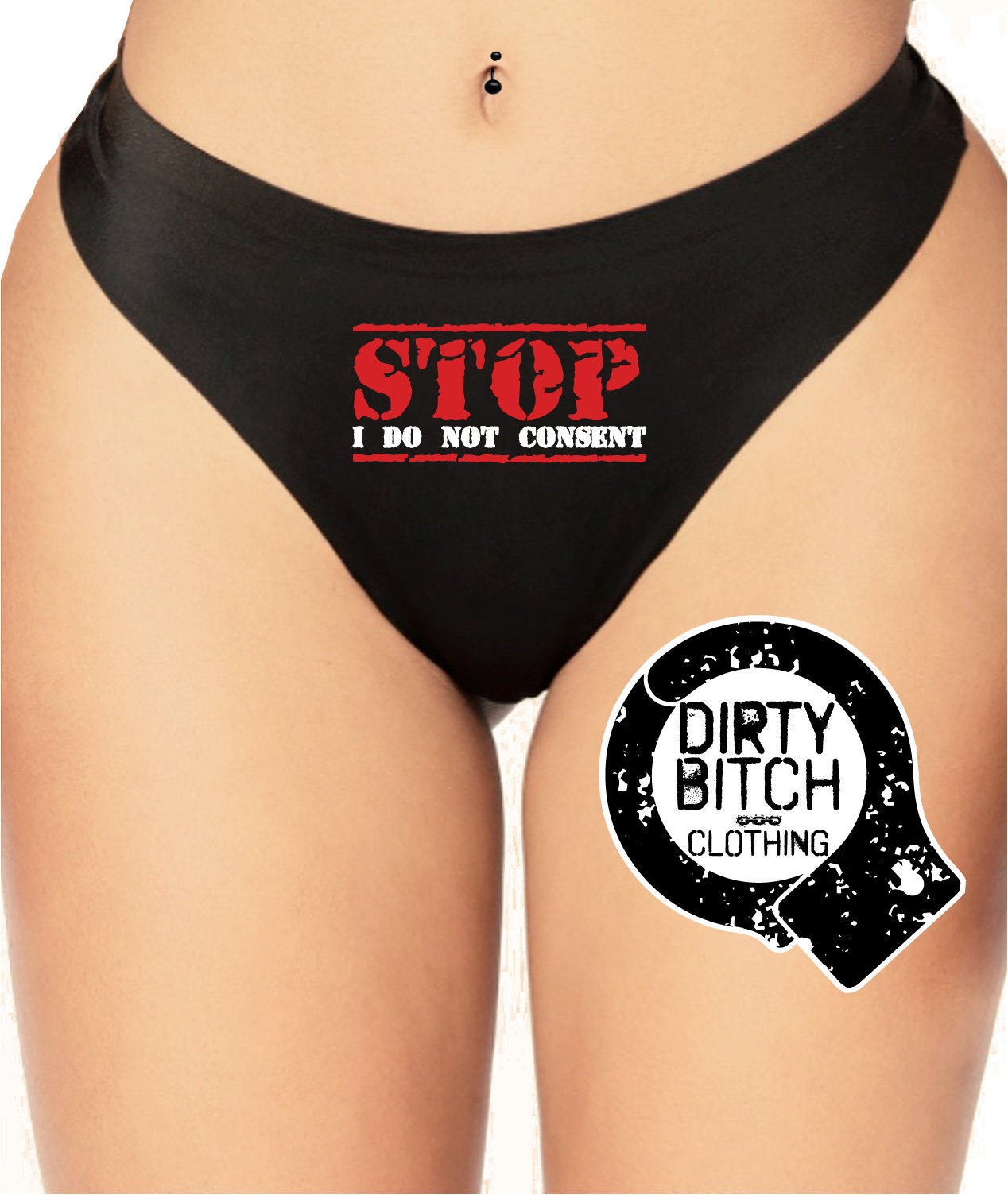 Stop I Do Not Consent Adult Knickers Fetish Hotwife photo