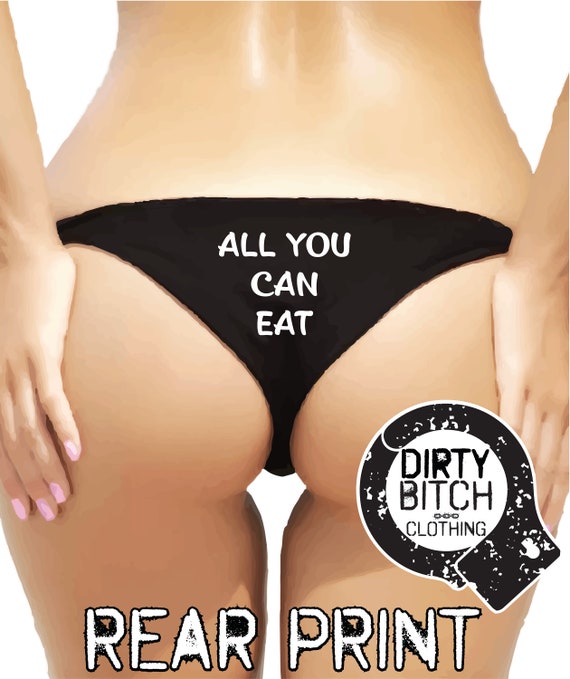 All You Can Eat rear Print Adult Knickershotwife