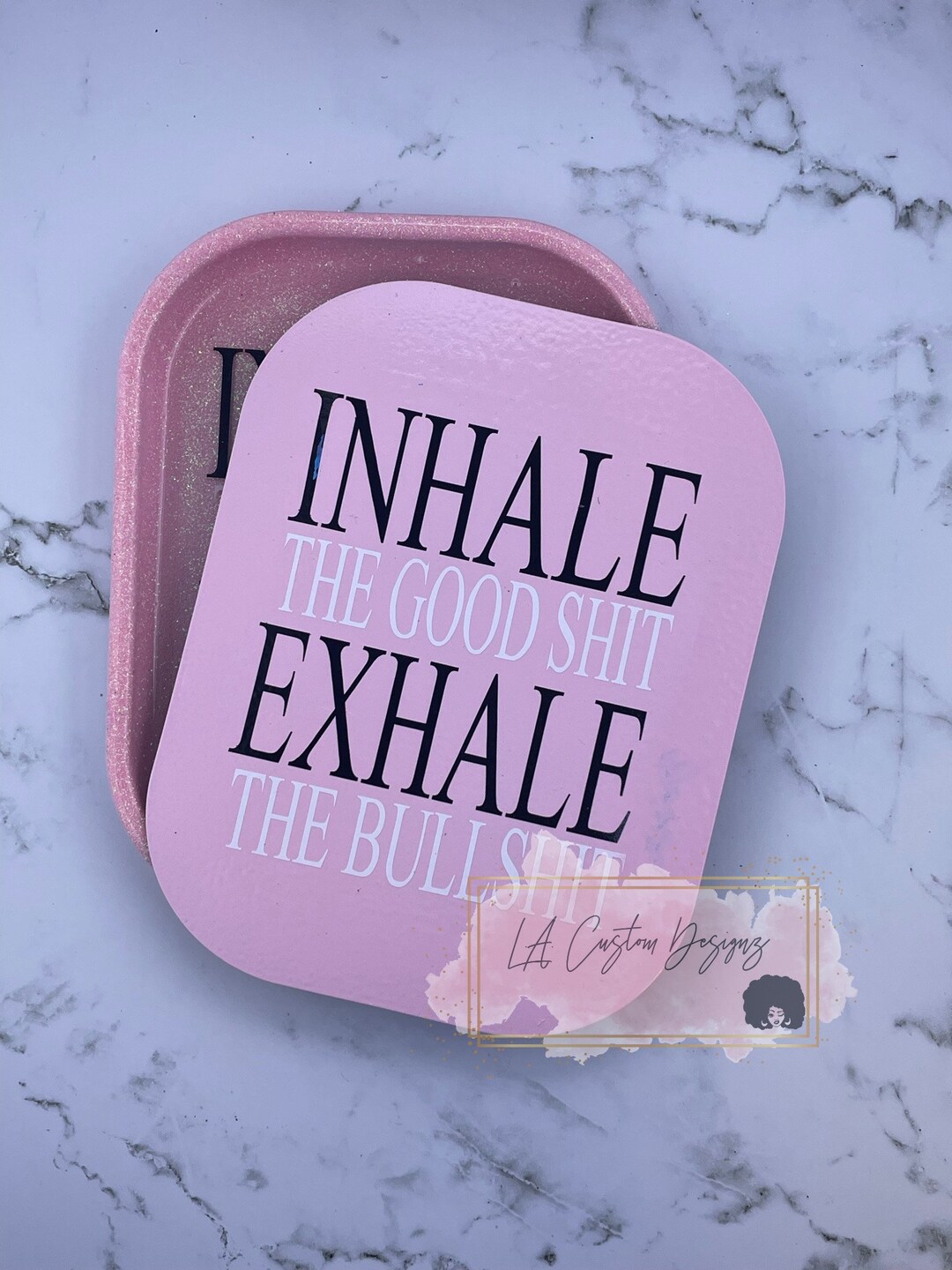 Inhale the Good Shit/exhale the Bullshit Mini Tray With Lid