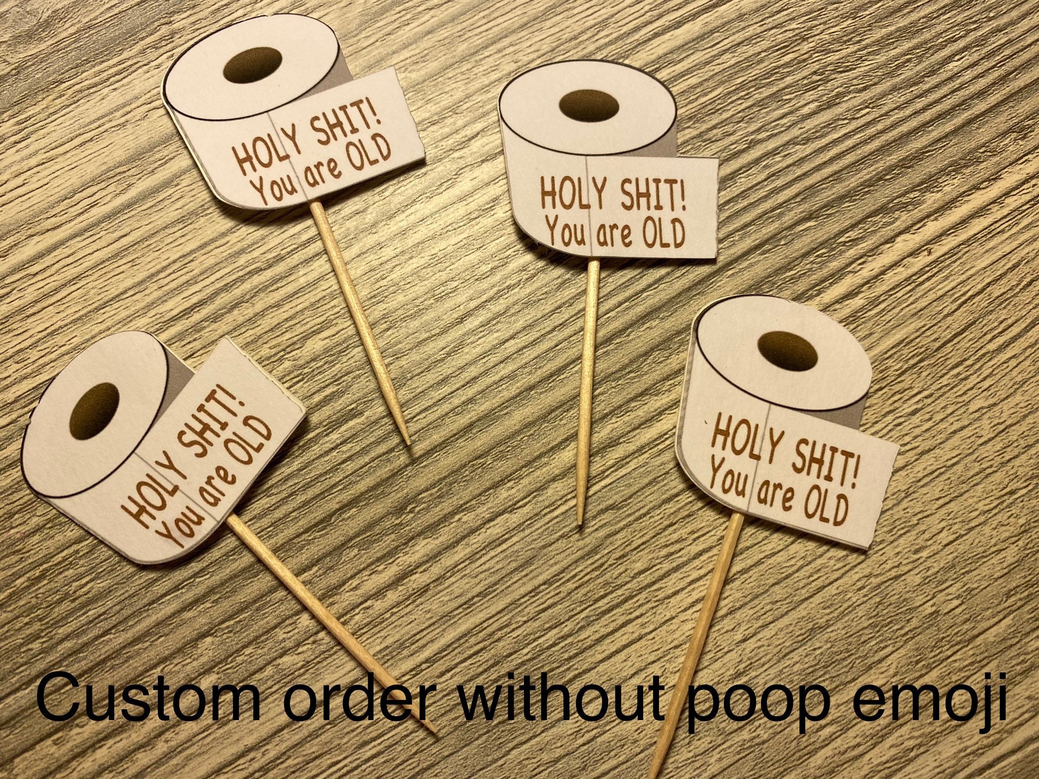Set of 12 Holy Shit Youre Old 30 40 50 60 70 Cupcake Toppers - Etsy