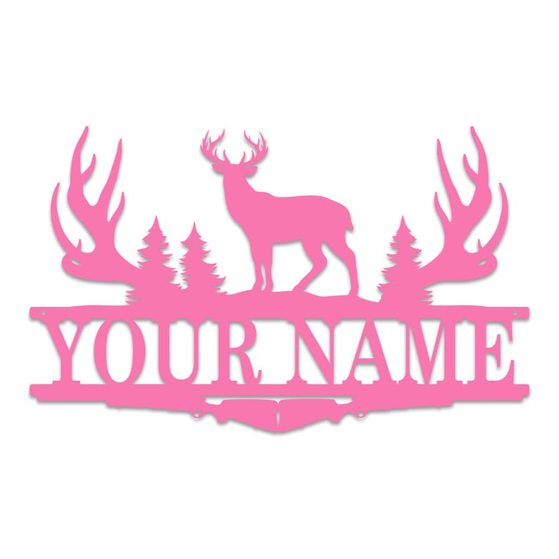 May include: Pink metal deer silhouette with antlers and pine trees, with the text "YOUR NAME" below.