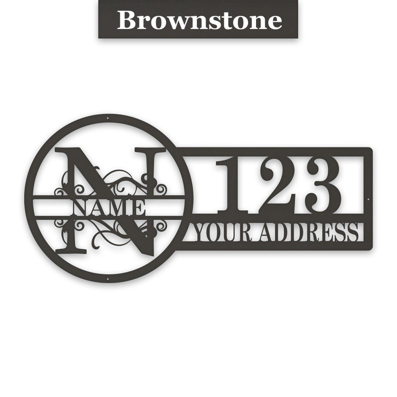May include: Black metal house number sign with a circle containing the letter N and the word "NAME" and a rectangular sign with the number 123 and the words "YOUR ADDRESS".