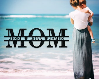 Mom & Family Names Custom Metal Sign