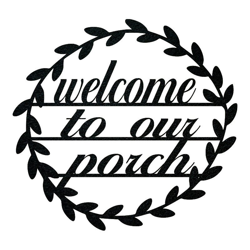 to Our Porch Metal Sign Housewarming Gift Metal Etsy