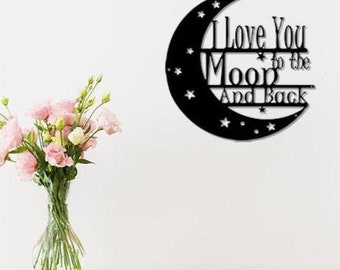I Love You to the Moon & Back - Metal Sign - Monogram Metal Shop