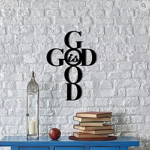 God is Good - Metal Sign - Monogram Metal Shop-Faith Sign-God Sign- Metal Letter- Metal Sign-Home Decor Sign