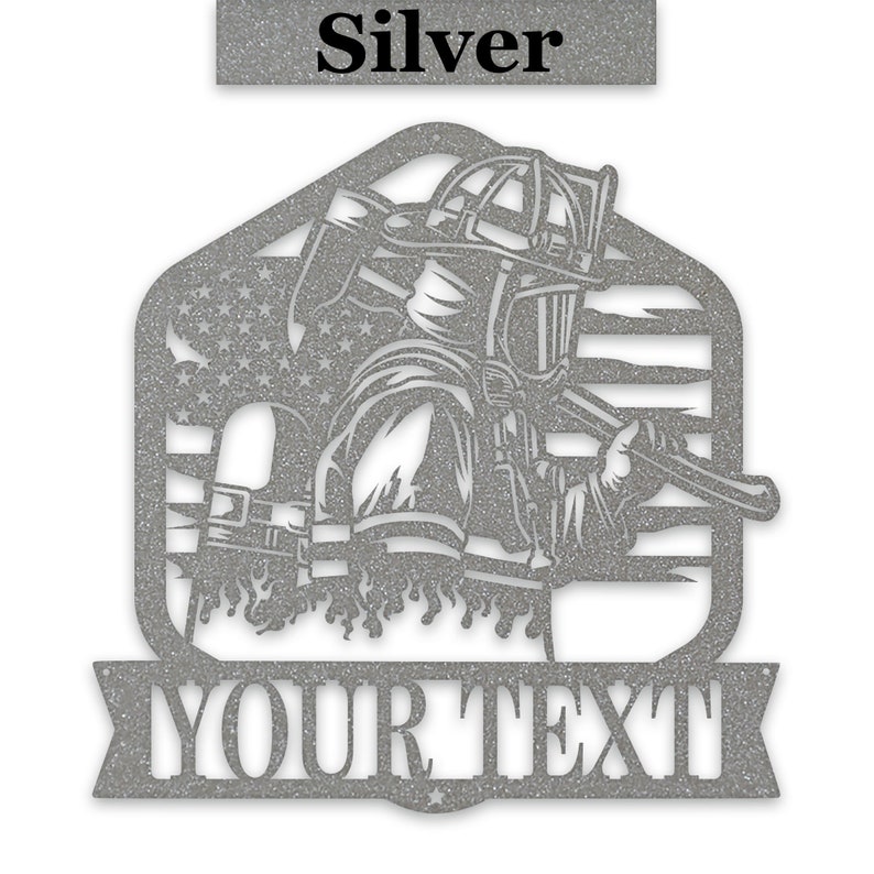 Firefighter Personalized Laser-cut Metal Sign - Silver Powder Coating.