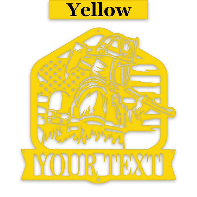 Firefighter Personalized Laser-cut Metal Sign - Yellow Powder Coating.