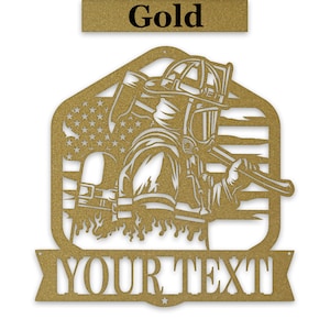 Firefighter Personalized Laser-cut Metal Sign - Gold Powder Coating.