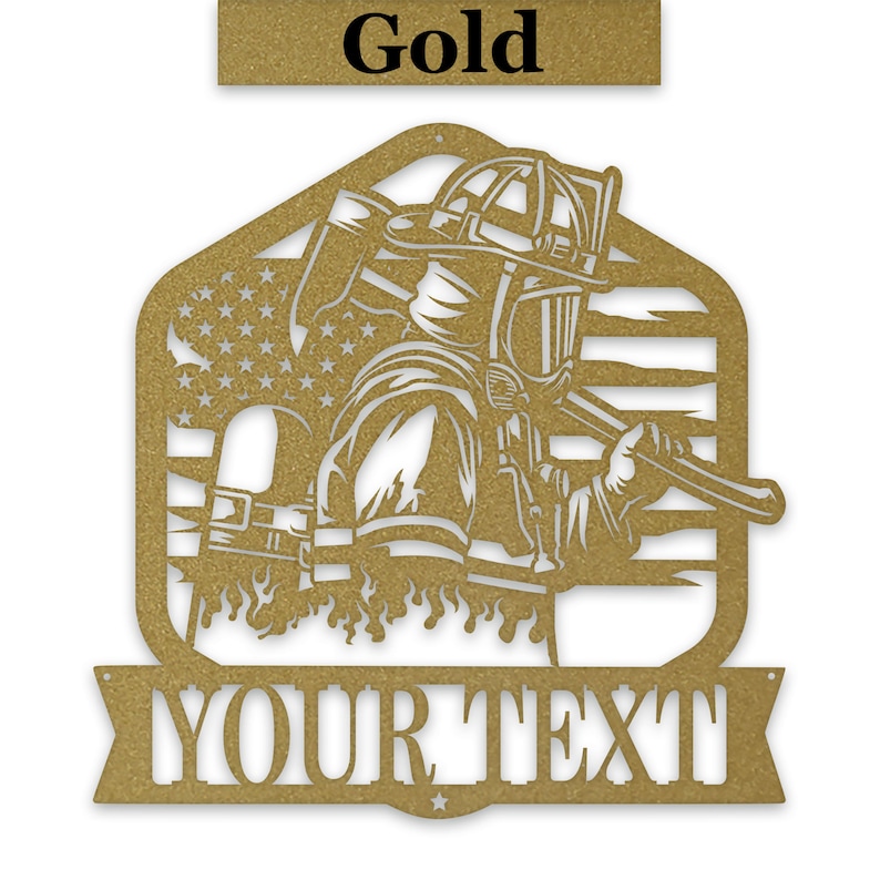Firefighter Personalized Laser-cut Metal Sign - Gold Powder Coating.