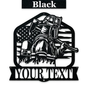 Firefighter Personalized Laser-cut Metal Sign - Black Powder Coating.