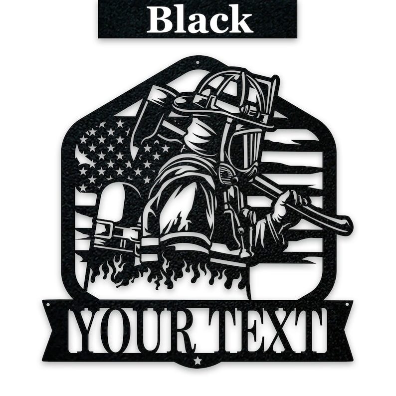 Firefighter Personalized Laser-cut Metal Sign - Black Powder Coating.