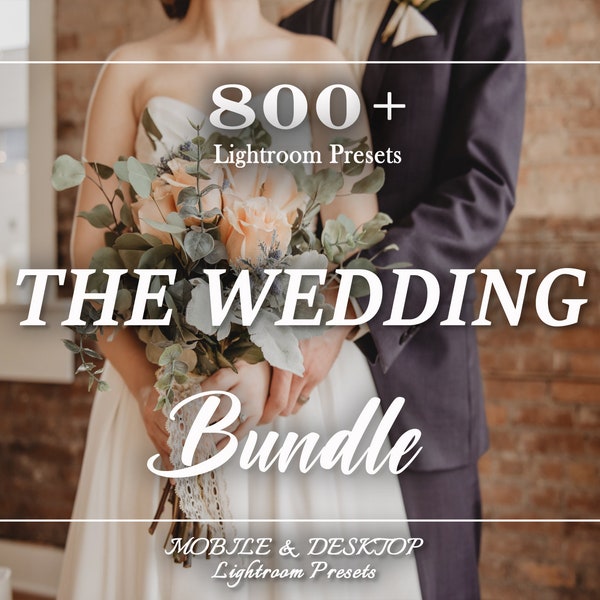 800 WEDDING Lightroom Presets Bundle, Marriage Presets, Mobile Desktop Presets, Light Bohemian Elegant Wedding Preset, Couple Love Preset