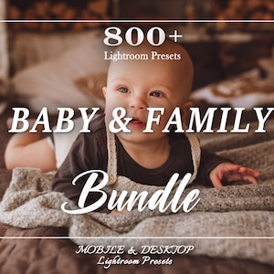 Paquete de 800 ajustes preestablecidos para bebés: ajustes preestablecidos para recién nacidos, ajustes preestablecidos para familias, ajustes preestablecidos para mamás, ajustes preestablecidos de Lightroom para mamás, filtros de Lightroom y ajustes preestablecidos para dispositivos móviles de escritorio.