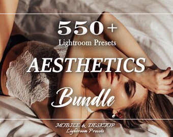 Könnte beinhalten: Ein Grafikdesign mit einer Frau, die auf einem Bett liegt, mit dem Text "550+ Lightroom Presets AESTHETICS Bundle MOBILE & DESKTOP Lightroom Presets".