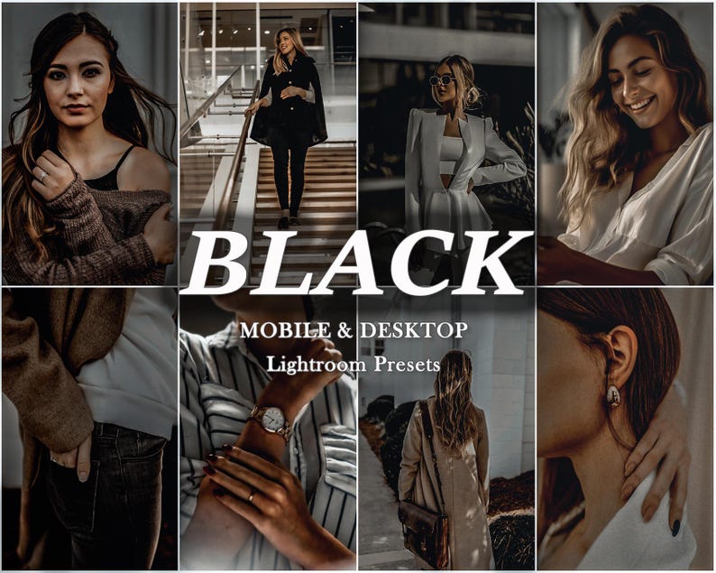 May include: A collection of eight photographic images featuring various subjects in diverse settings, overlaid with the white text BLACK MOBILE & DESKTOP Lightroom Presets, showcasing a dark, high-contrast aesthetic with deep shadows and muted tones.
