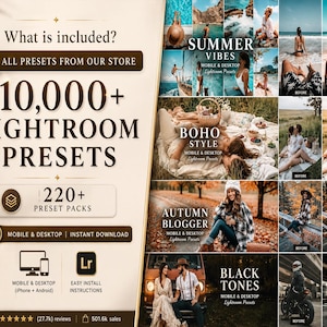 May include: A digital collection of 10,000+ Lightroom presets across 220+ packs for mobile and desktop. The graphic displays text including What is included, 10,000+ Lightroom Presets, and before-and-after photo examples for Summer Vibes, Boho Style, Autumn Blogger, and Black Tones.