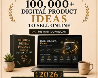 100,000+ DIGITAL Products Ideas, Etsy Digital Downloads, Passive Income, Create and sell Today, Best Small Business Ideas, Etsy seller guide