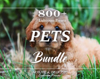 800+ PETS LIGHTROOM Presets, Pets Presets, Mobile Presets, Animal presets, Dog preset, cat presets, Puppy Presets, Instagram Presets Bundle