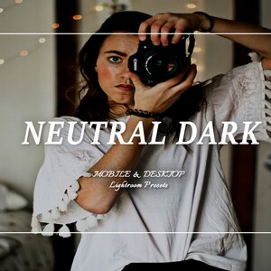 NEUTRAL DARK Lightroom Presets, lightroom mobile preset, Moody presets, black preset, Dark Noir presets, blogger , Desktop Preset, Instagram