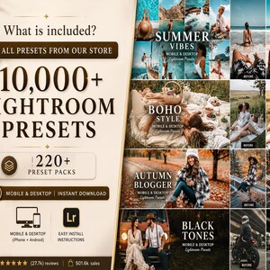 May include: A digital collection of 10,000+ Lightroom presets across 220+ packs for mobile and desktop. The graphic displays text including What is included, 10,000+ Lightroom Presets, and before-and-after photo examples for Summer Vibes, Boho Style, Autumn Blogger, and Black Tones.