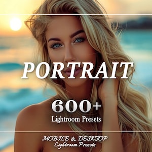 600 PORTRAIT Presets, Portrait Lightroom Presets Bundle, Mobile Preset, Desktop Presets, Influencer Lifestyle, Editorial Filter
