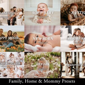 May include: A digital collage of nine photography presets featuring families, babies, and maternity scenes. Each section includes text labels such as FAMILY, SOFT BABY, RUSTIC, HAPPY MOOD, NEWBORN, BRIGHT BABY, MOMMY BLOGGER, GARDEN, and MATERNITY LOVE.