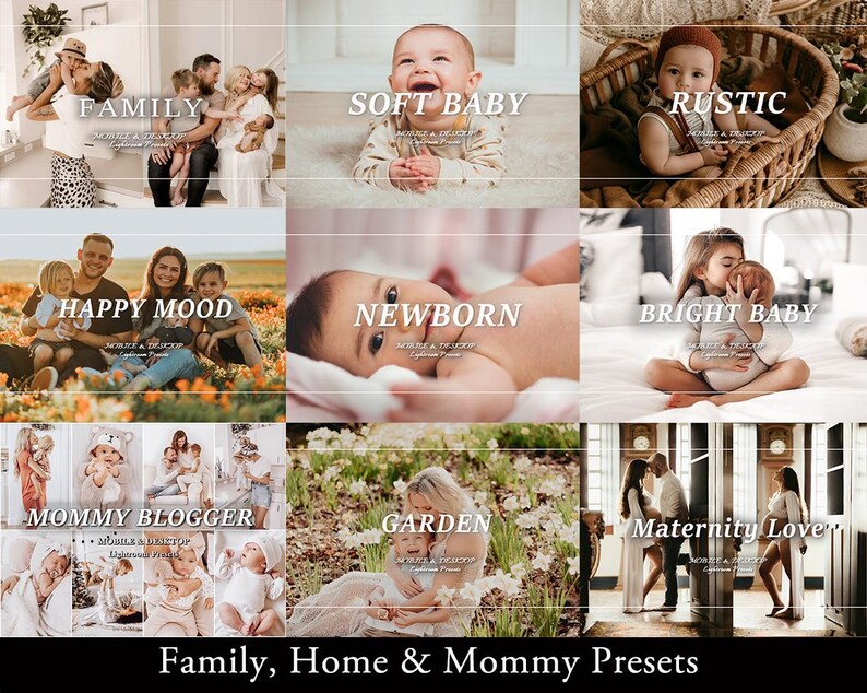 May include: A digital collage of nine photography presets featuring families, babies, and maternity scenes. Each section includes text labels such as FAMILY, SOFT BABY, RUSTIC, HAPPY MOOD, NEWBORN, BRIGHT BABY, MOMMY BLOGGER, GARDEN, and MATERNITY LOVE.