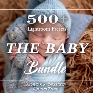 500 BABY Bundle Presets, Mobile and Desktop Mommy Presets, Mom family Lightroom Preset, Newborn lightroom Filter, Indoor warm clean presets