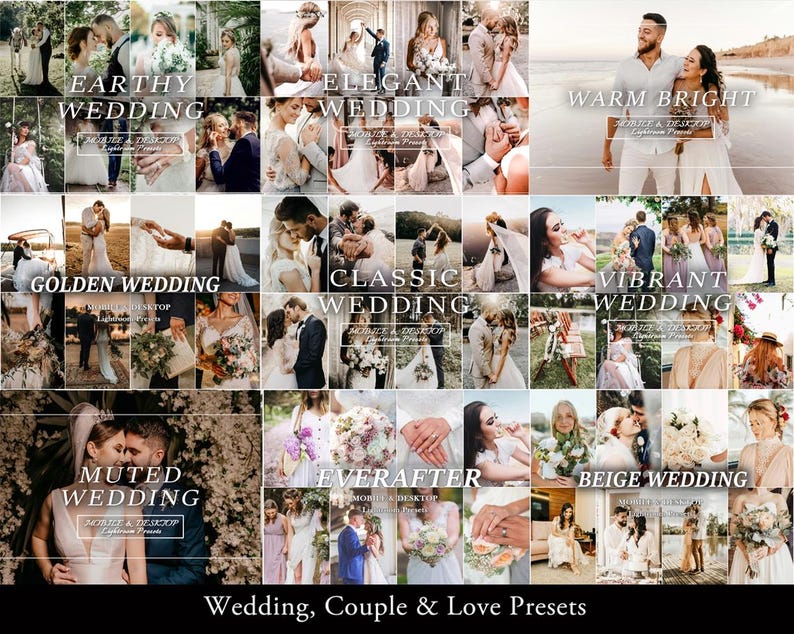 May include: A digital collage of wedding photography featuring various couples in diverse settings, labeled with text overlays including Earthy Wedding, Elegant Wedding, Warm Bright, Golden Wedding, Classic Wedding, Vibrant Wedding, Muted Wedding, Everafter, and Beige Wedding.
