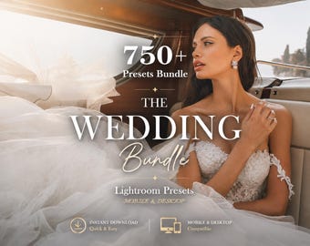 750 Wedding Lightroom Presets Bundle | Mobile & Desktop Photo Filters, Marriage, Light, Bohemian, Elegant, Couple