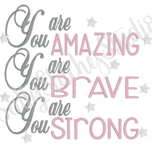 Embroidery Design, You are Amazing You are Brave You are Strong, Reading Pillow, Pocket Pillow Saying, Subway Art, INSTANT DOWNLOAD