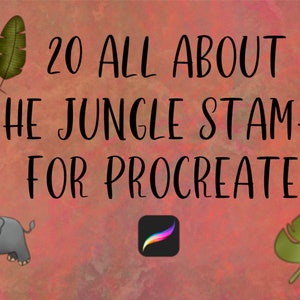All About the Jungle Stamp for Procreate