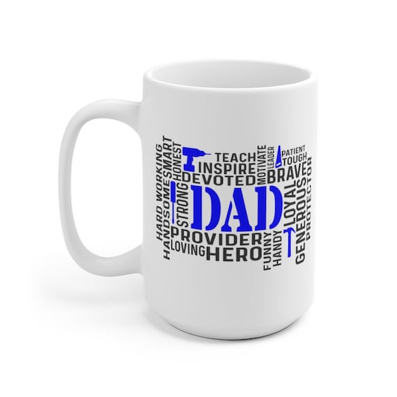 Dad Word Art 15oz White Ceramic Mug, Father's Day Gift