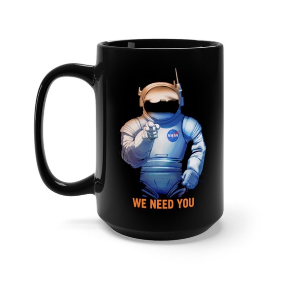 We Need You On Mars, Black 15oz Ceramic Mug, Fake Vintage/Retro Style NASA Recruitment Poster, Coffee, Tea