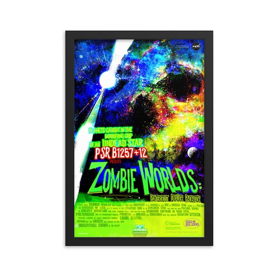 Zombie Worlds, 12" x18" Framed Giclée Poster, Black Wood Frame, Acrylic Covering, Fake Vintage/Retro Style NASA Movie Poster